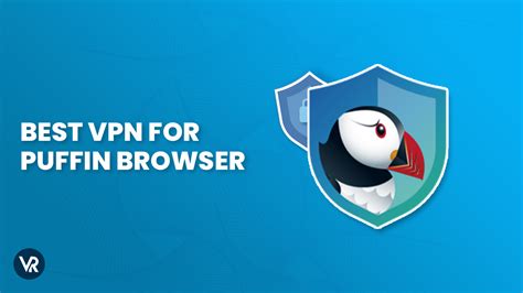 vpn browser like puffin